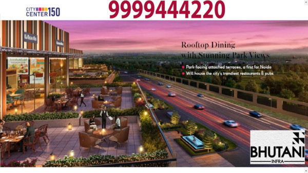 Providing You The, Best Bhutani City Center Sector 150 Noida